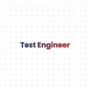 Test Engineer